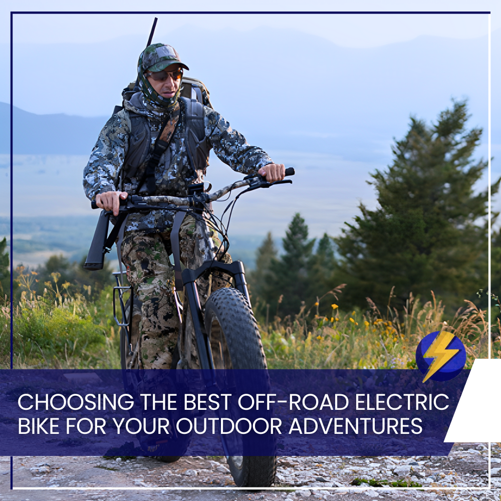 Choosing the Best Off-Road Electric Bike for Your Outdoor Adventures