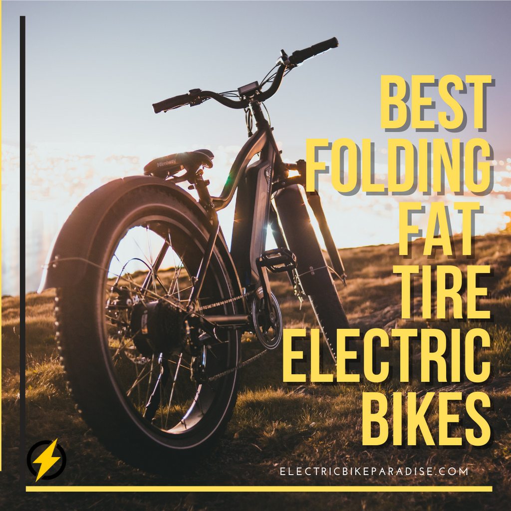 Best Folding Fat Tire Electric Bikes
