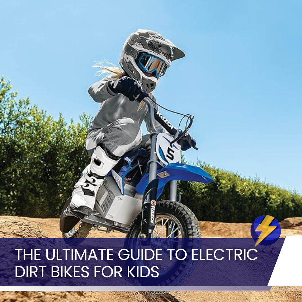 The Ultimate Guide to Electric Dirt Bikes for Kids