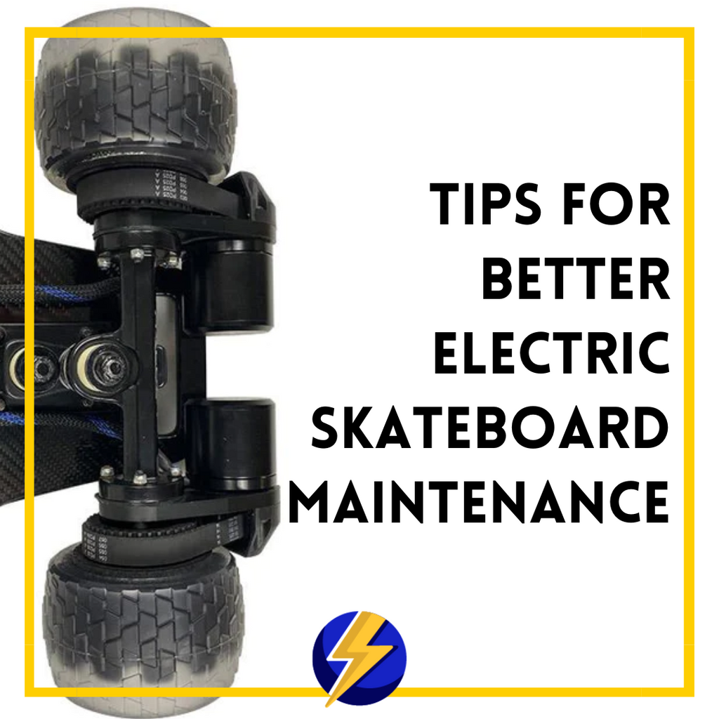 Tips for Better Electric Skateboard Maintenance