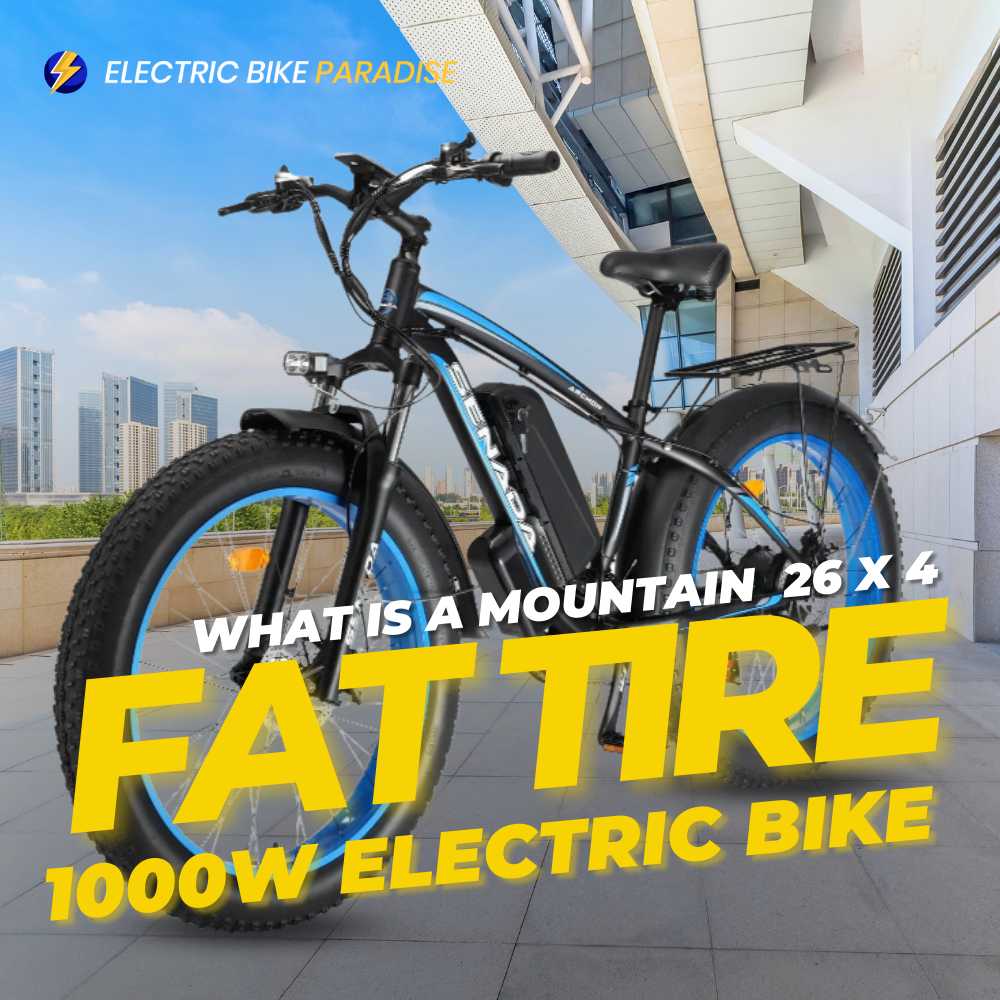 What is a Mountain 26x4 Fat Tire 1000w Electric Bike?