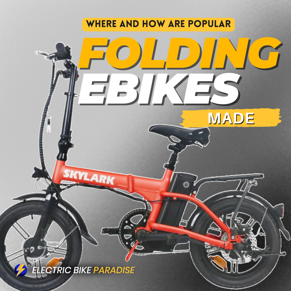 Foldable Electric Bicycle Factories: Where and How Are Popular Folding Ebikes Made?