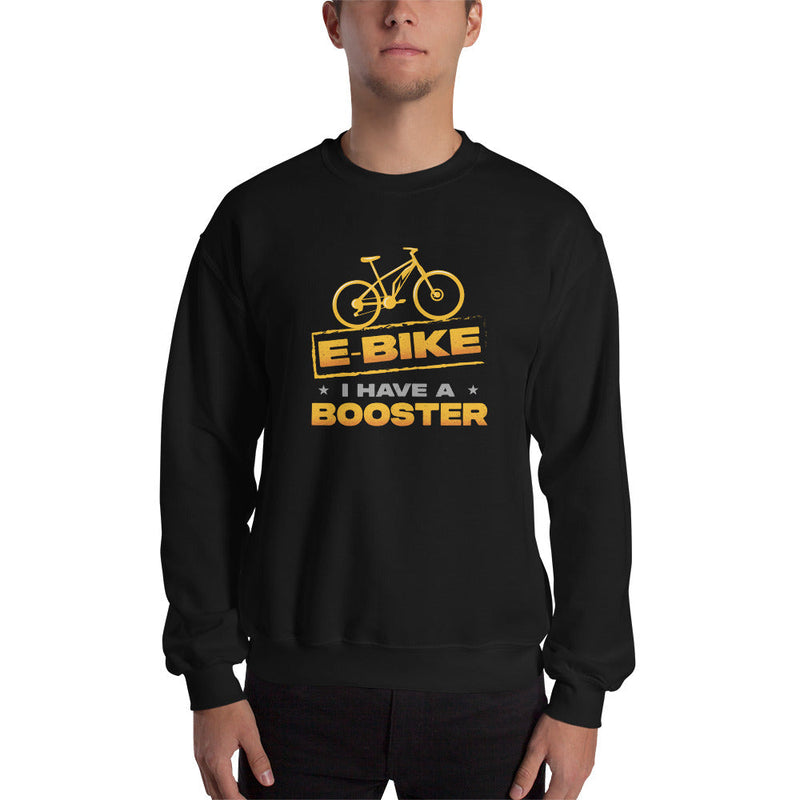 E-bike I Have a Booster Gildan 18000 Men’s Sweatshirt