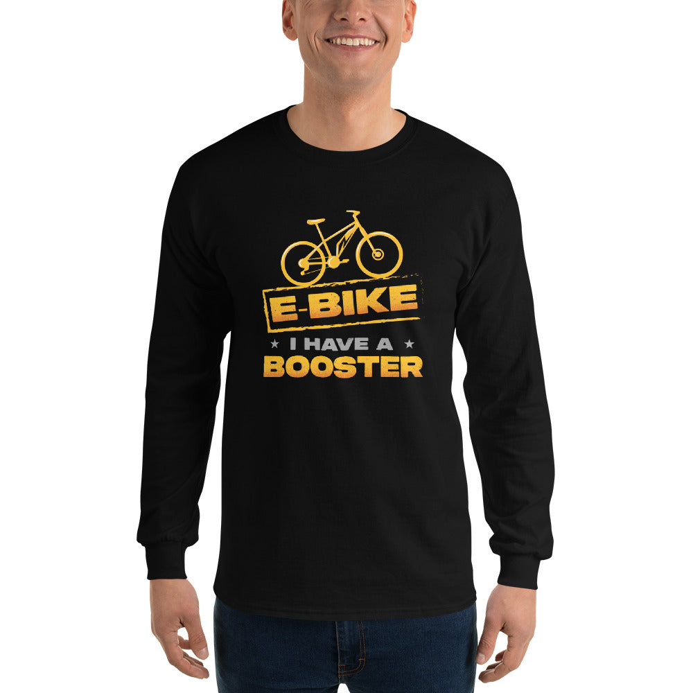 E-bike I Have a Booster Gildan 2400 Men’s Long Sleeve Shirt