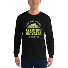 I Don't Always Think About Electric Bicycles Oh Wait, Yes I Do Men's Tank Top Gildan 2400 Men's Long Sleeve Shirt