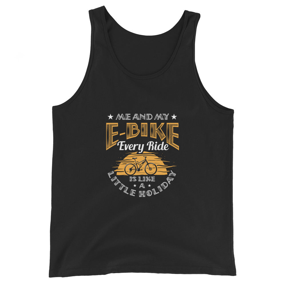 Me and My E-Bike Every Ride is Like A Little Holiday Bella + Canvas 3480 Men's Tank Top