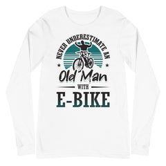 Never Underestimate an Old Man with an E-bike Bella + Canvas 3501 Men's Long Sleeve Shirt White