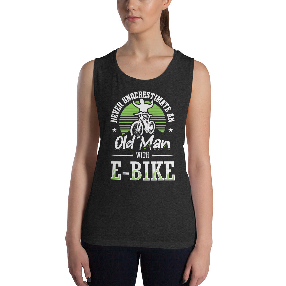 Never Underestimate an Old Man with an E-bike Bella + Canvas 8803 Women's Muscle Tank Top