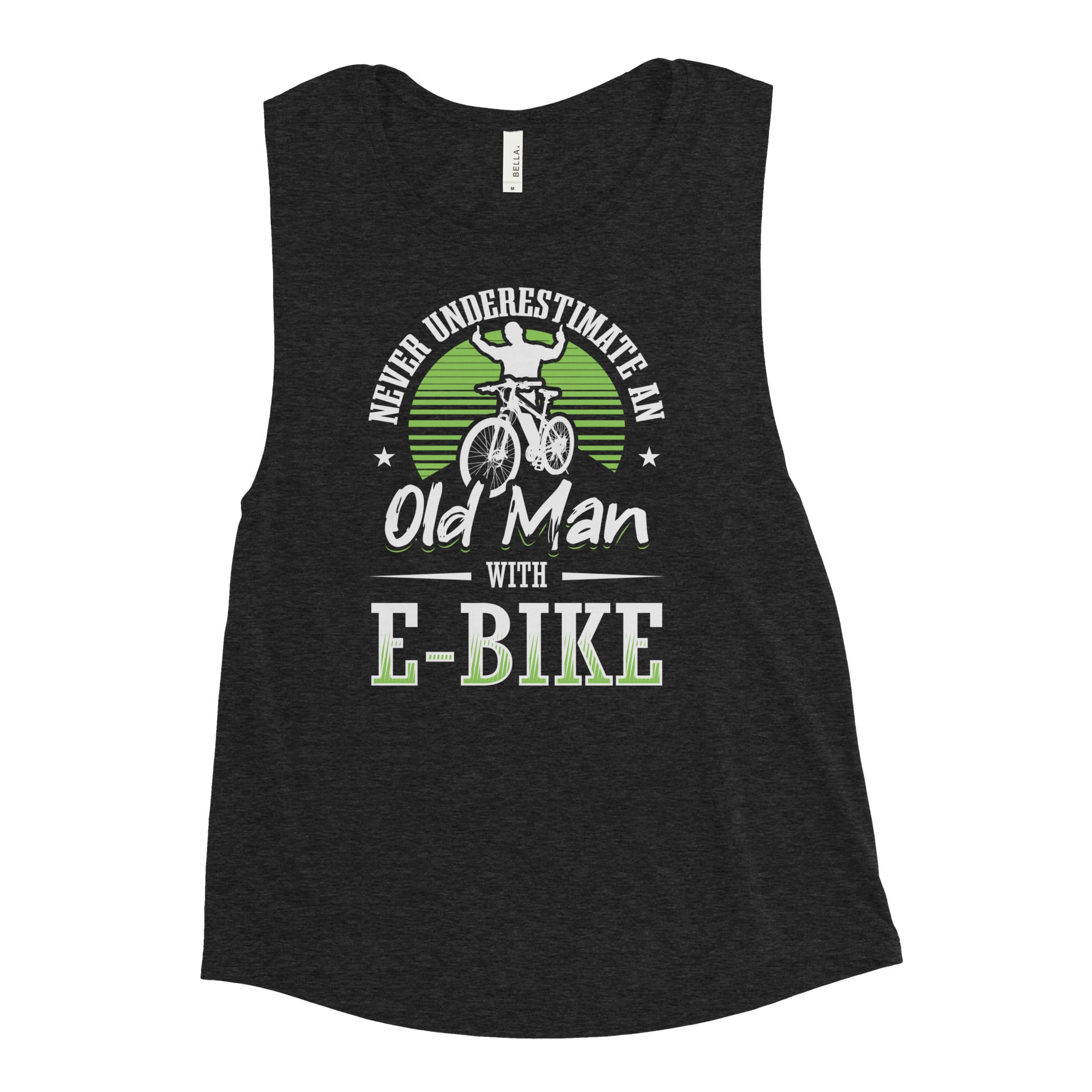 Never Underestimate an Old Man with an E-bike Bella + Canvas 8803 Women's Muscle Tank Top