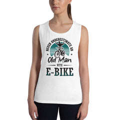 Never Underestimate an Old Man with an E-bike Bella + Canvas 8803 Women's Muscle Tank Top White