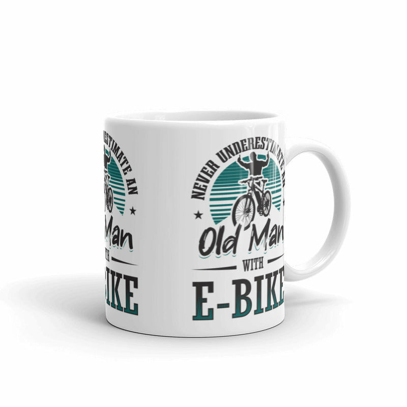Never Underestimate an Old Man with an E-bike White Glossy Coffee Mug