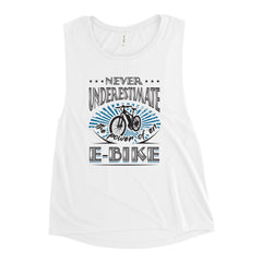 Never Underestimate the Power of an E-bike Bella + Canvas 8803 Women's Muscle Tank Top White