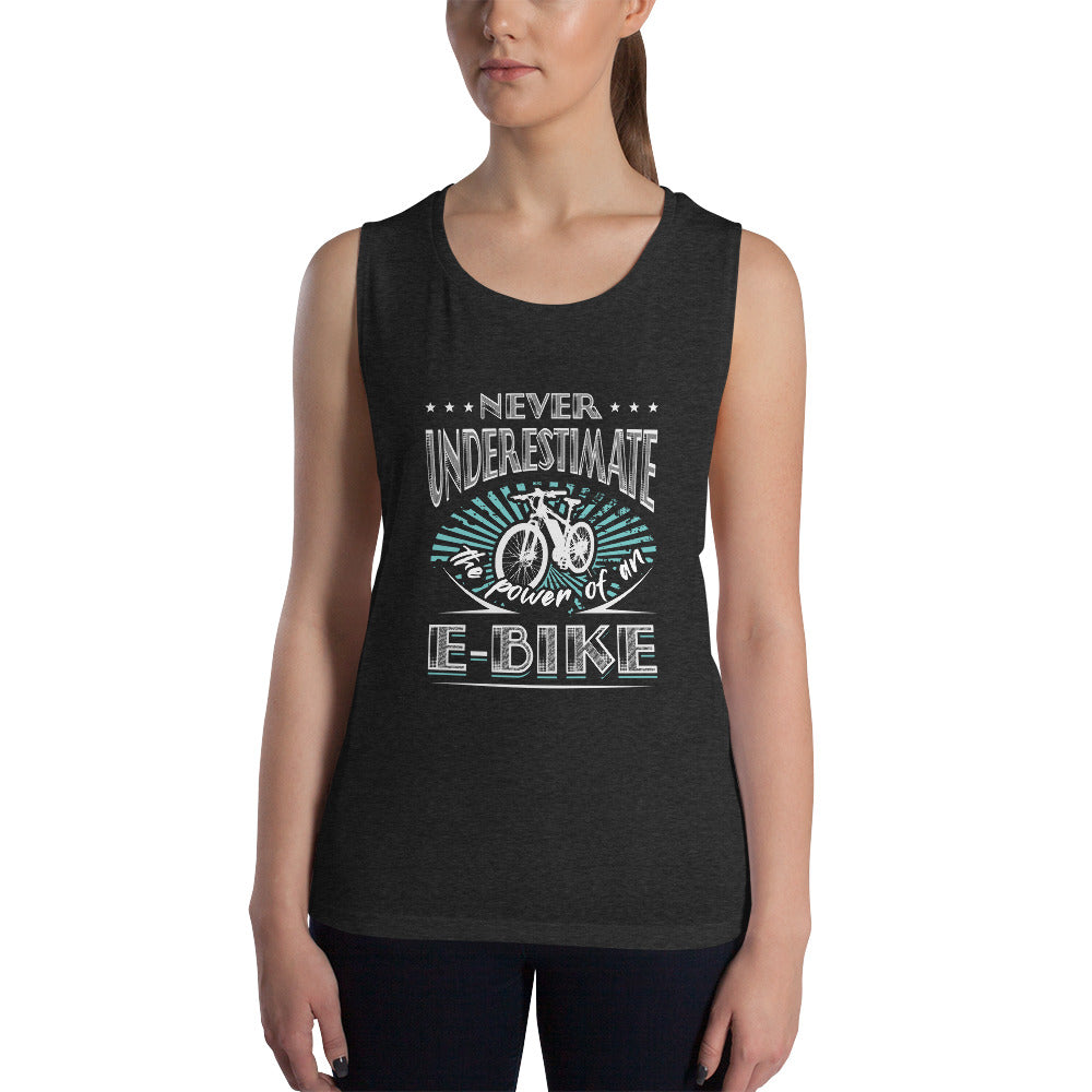 Never Underestimate the Power of an E-bike Bella + Canvas 8803 Womens Muscle Tank Tops