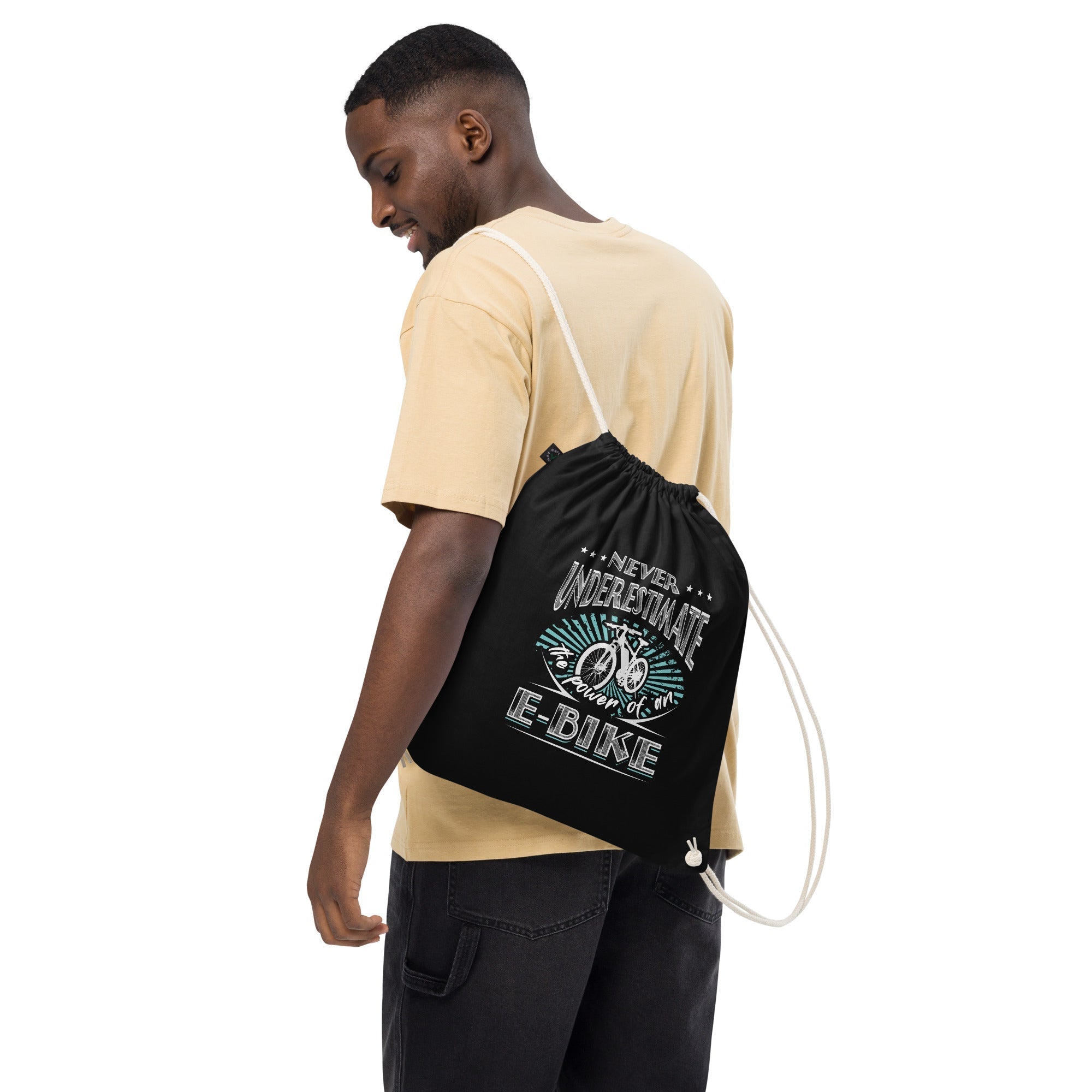 Never Underestimate the Power of an E-bike EarthPositive EP76 Organic Cotton Drawstring Bag
