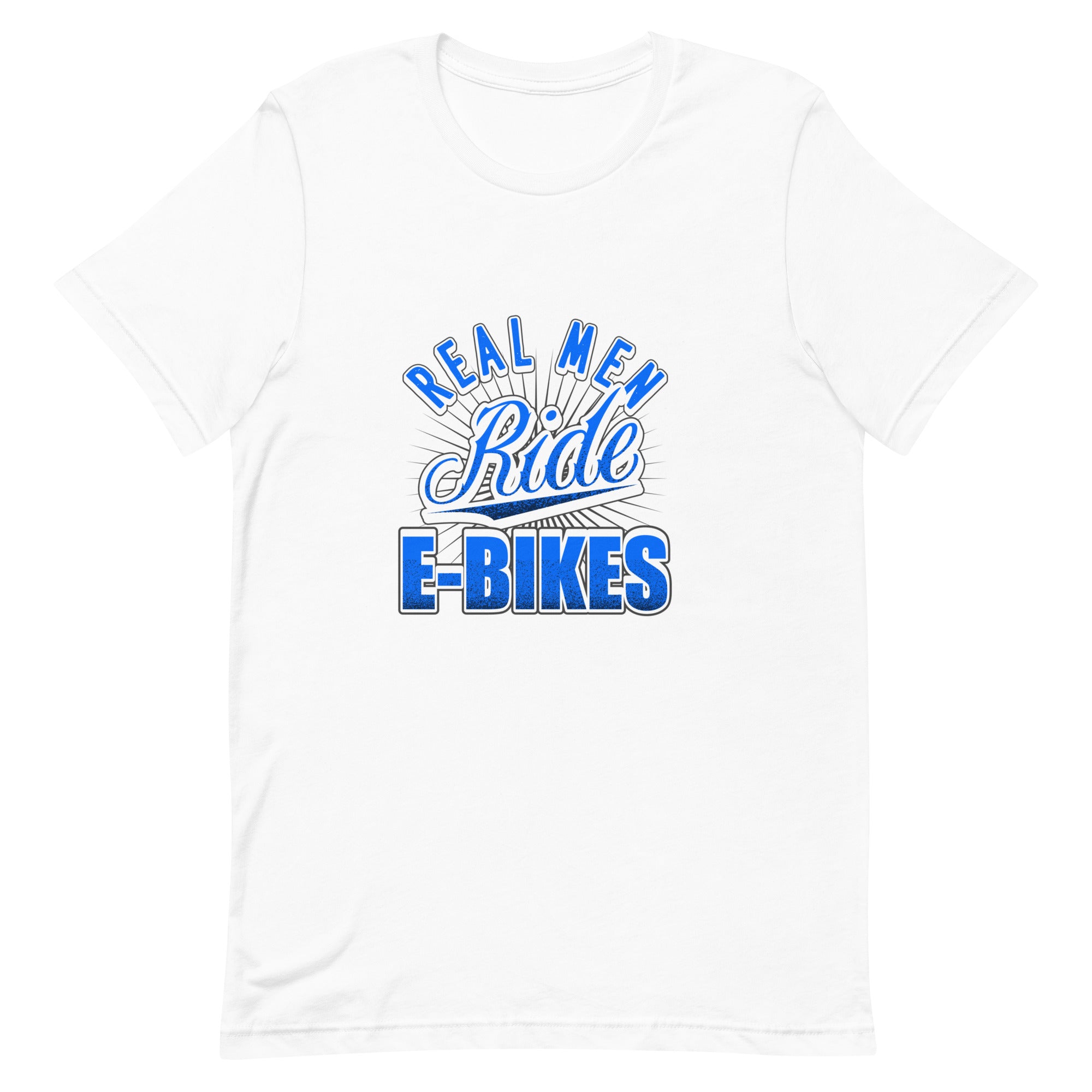 Real Men Ride E-bikes Bella + canvas 3001